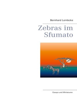 cover image of Zebras im Sfumato